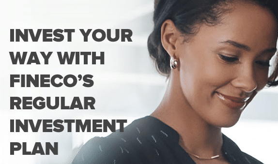 Fineco Regular Investment Plan