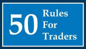 50 Rules For Traders