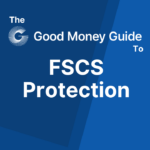 FSCS Protection