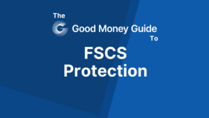 FSCS Protection
