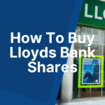 How To Buy Lloyds Bank Shares