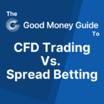 CFD Trading Vs. Spread Betting