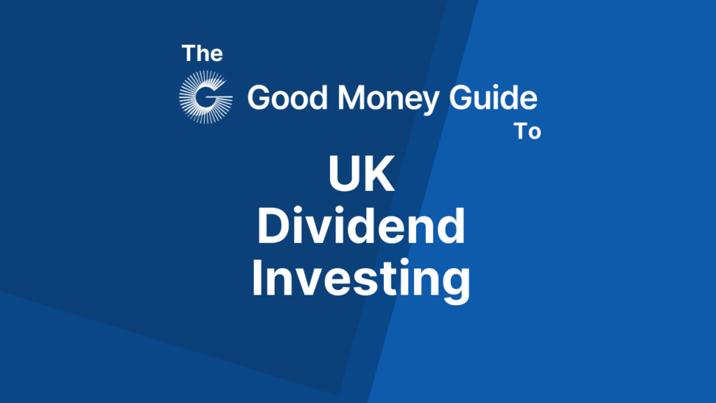 UK Dividend Investing