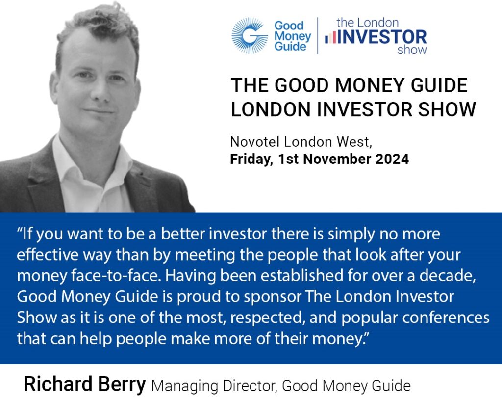 Good Money Guide London Investor Show 24