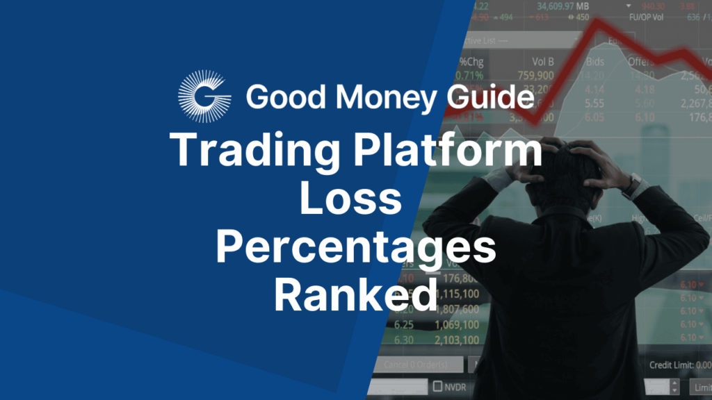 Trading Platform Loss Percentages Ranked