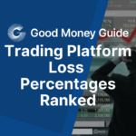 Trading Platform Loss Percentages Ranked