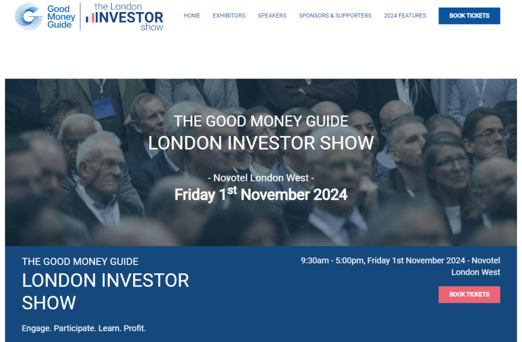 Good Money Guide London Investor Show - November 2024