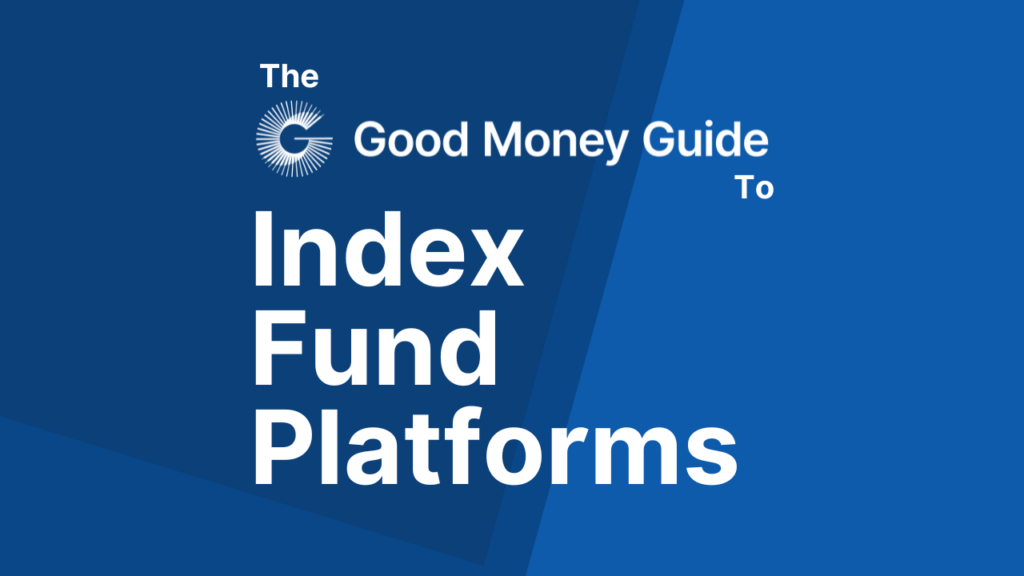 Index Fund Platforms