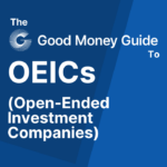 OEICs Open-Ended Investment Company