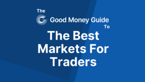 The Best Markets For Traders