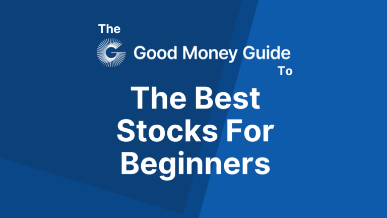 The Best Stocks For Beginners