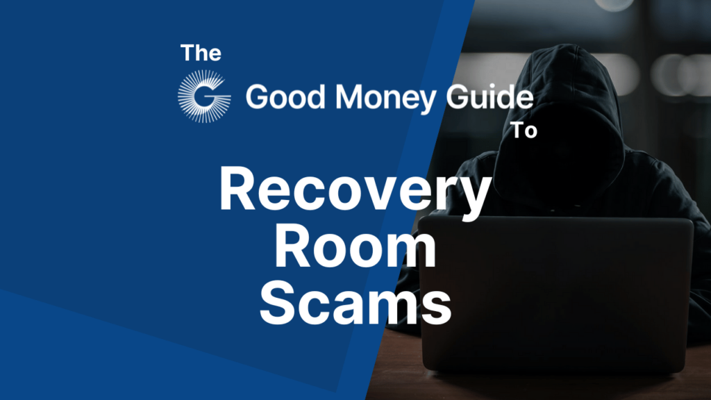 Recovery Room Scams