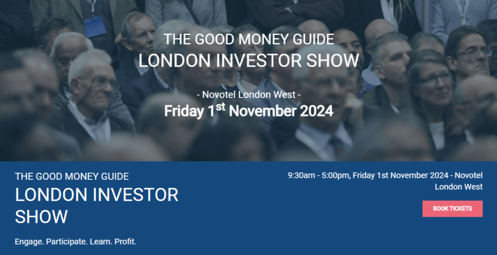 Good Money Guide London Investor Show