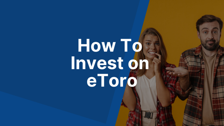 How To Invest on eToro