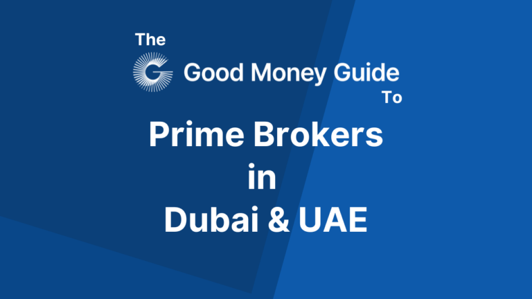 Prime Brokers in Dubai & UAE