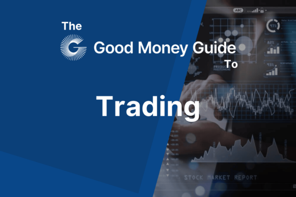Good Money Guide Trading