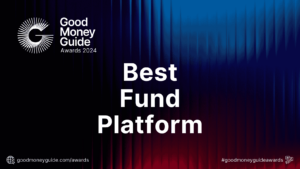 Best Fund Platform - Good Money Guide Awards Winners 2024