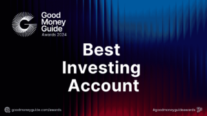 Best Investing Account - Good Money Guide Awards Winners 2024