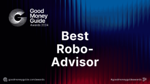 Best Robo- Advisor - Good Money Guide Awards Winners 2024