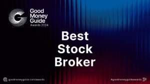 Best Stock Broker - Good Money Guide Awards Winners 2024