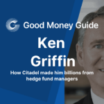 Ken Griffin Net Worth How Citadel made him billions from hedge fund managers