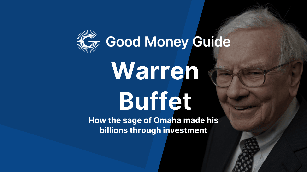 Warren Buffet Net Worth How the sage of Omaha made his billions through investment