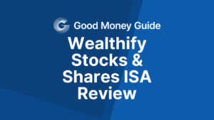 Wealthify Stocks & Shares ISA Review