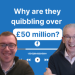 Why are they quibbling over £50 m