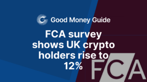 FCA survey shows UK crypto holders rise to 12%