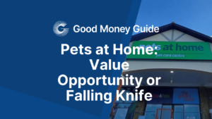 Pets at Home Value Opportunity or Falling Knife