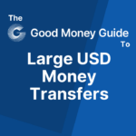 Large USD Money Transfers