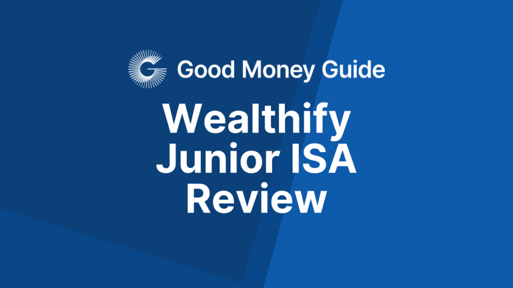 Wealthify Junior ISA Review