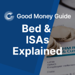 Bed & ISAs Explained