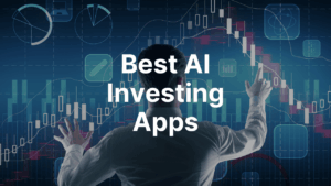 Best AI Investing Apps