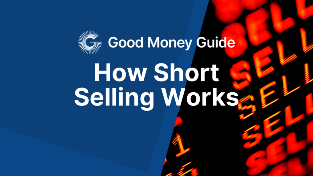 How Short Selling Works