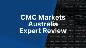 CMC Markets Australia Expert Review