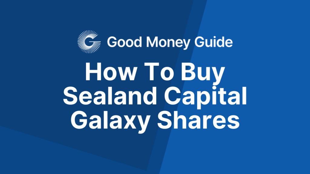 How To Buy Sealand Capital Galaxy Shares
