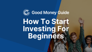 How To Start Investing For Beginners