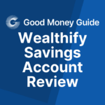 Wealthify Savings Account Review