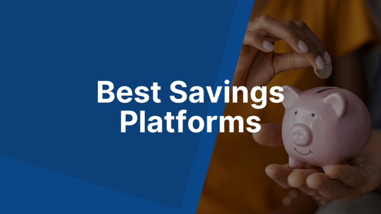 Best Savings Platforms