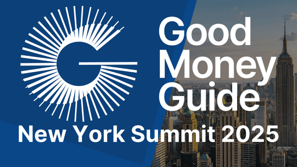 Good Money Guide New York Summit 2025