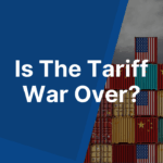 Is The US Tariff War Over