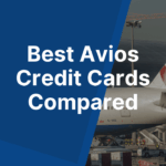 Best Avios Credit Cards Compared