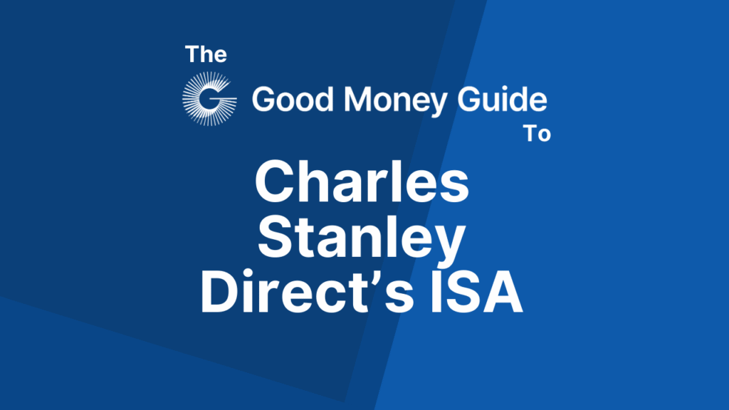 Charles Stanley Direct’s ISA