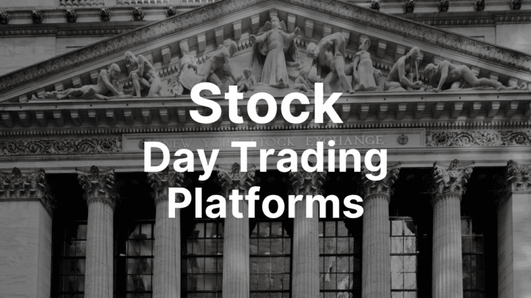 Stock Day Trading Platforms