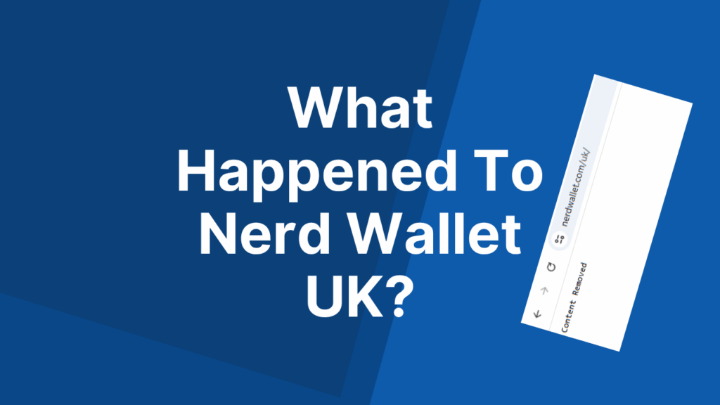 What Happened To Nerd Wallet UK