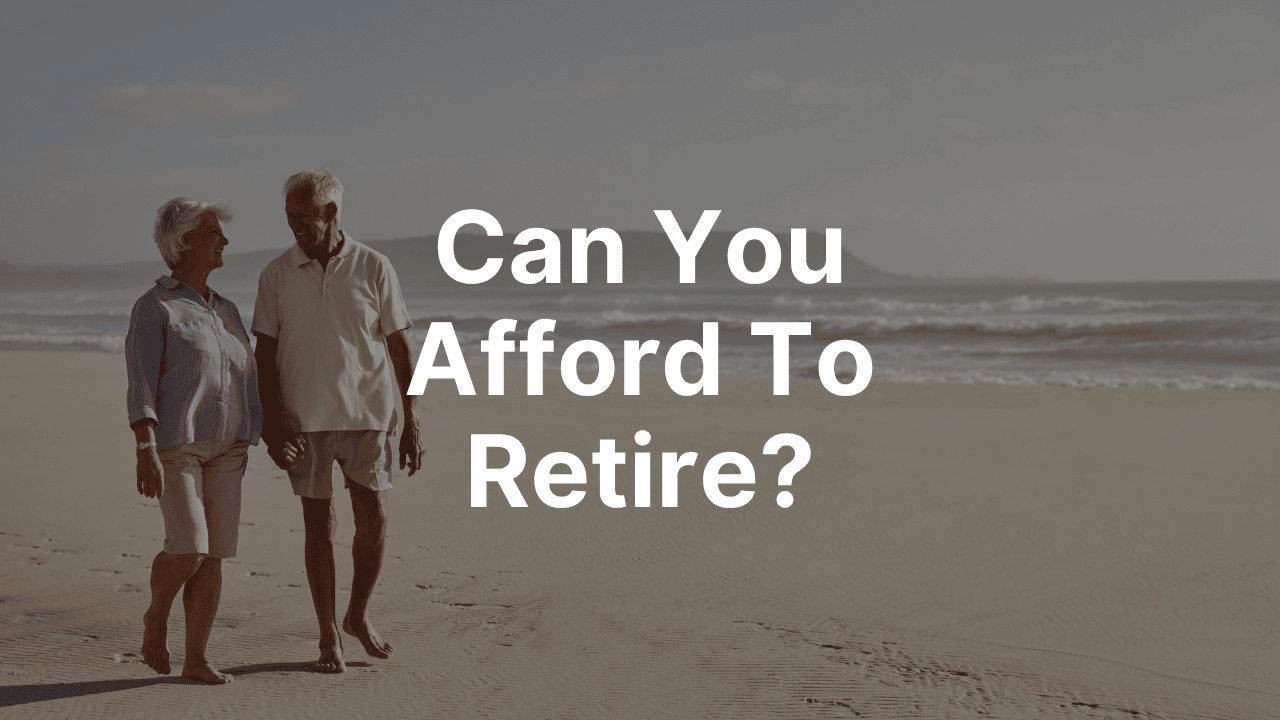 How much do you need to retire? More than half of Britons don't think they can afford it