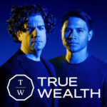 True Wealth Show