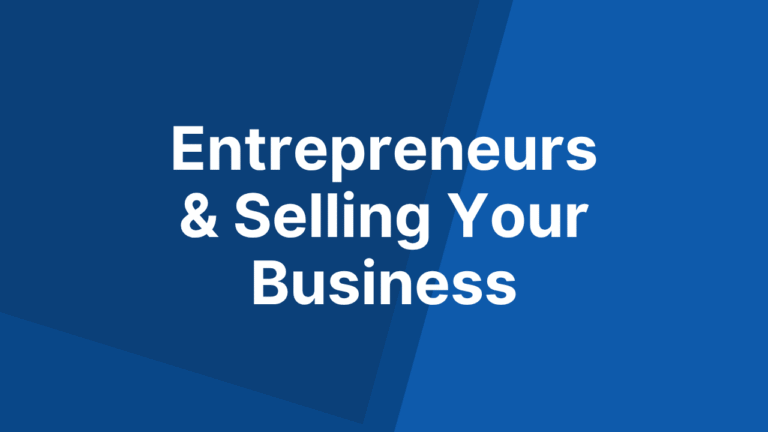 Best Wealth Managers For Entrepreneurs & Selling Your Business
